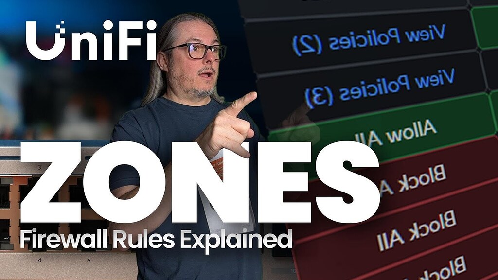 UniFi Zone Firewall Rules Explained – Secure Your Network Like its 2025 ...